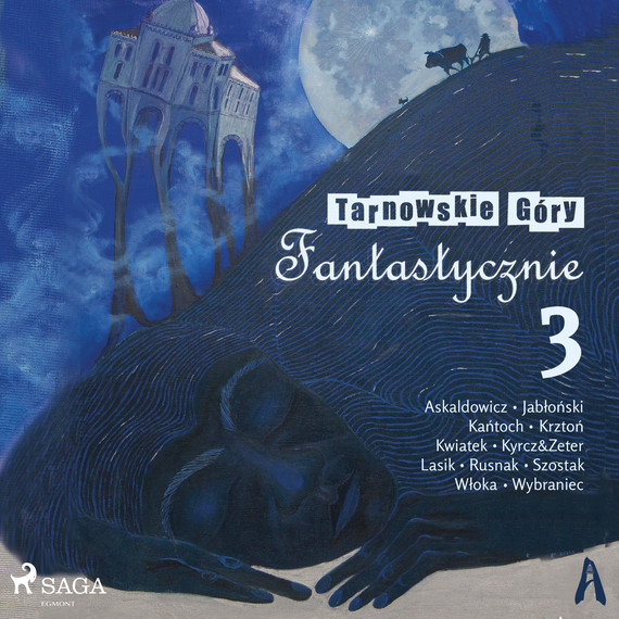 okładka Tarnowskie Góry fantastycznie 3 audiobook | MP3 | Praca Zbiorowa