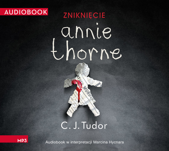 okładka Zniknięcie Annie Thorne audiobook | MP3 | C. J. Tudor