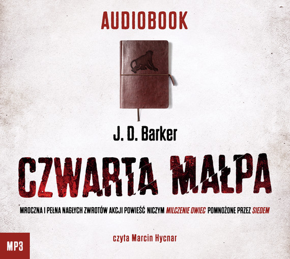 okładka Czwarta małpaaudiobook | MP3 | J. D. Barker