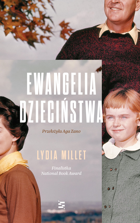 okładka Ewangelia dzieciństwaebook | epub, mobi | Lydia Millet