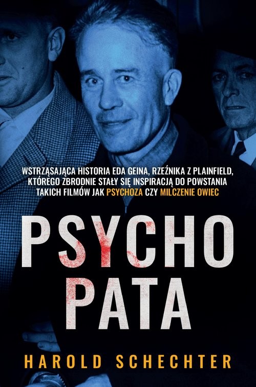 okładka Psychopata książka | Harold Schechter