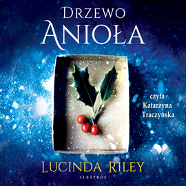 okładka Drzewo aniołaaudiobook | MP3 | Lucinda Riley