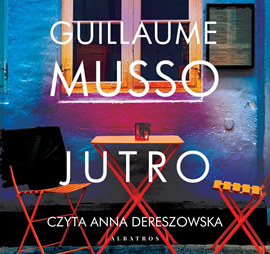 okładka Jutro audiobook | MP3 | Guillaume Musso