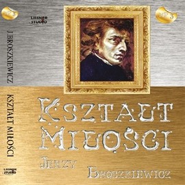okładka Kształt miłości audiobook | MP3 | Broszkiewicz Jerzy