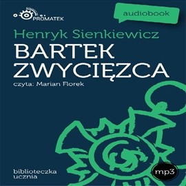 okładka Bartek zwycięzca audiobook | MP3 | Henryk Sienkiewicz