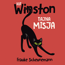 okładka Kot Winston. Tajna misja audiobook | MP3 | Scheunemann Frauke