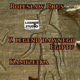 okładka Kamizelka. Z legend dawnego Egiptu audiobook | MP3 | Bolesław Prus