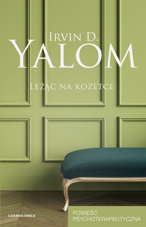 okładka Leżąc na kozetce książka | Irvin D. Yalom