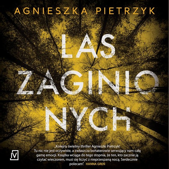 okładka Las zaginionych audiobook | MP3 | Agnieszka Pietrzyk