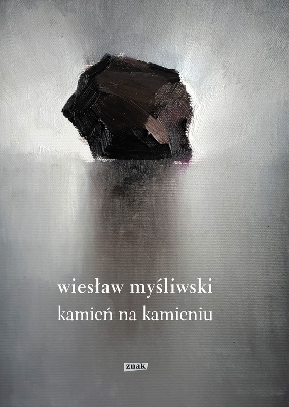 okładka Kamień na kamieniu (2019) ebook | epub, mobi | Wiesław Myśliwski
