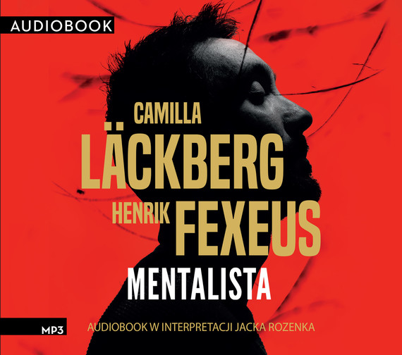 okładka Mentalistaaudiobook | MP3 | Henrik Fexeus, Camilla Läckberg