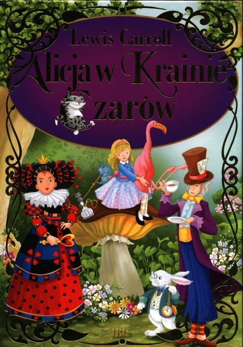 okładka Alicja w krainie czarów książka | Lewis Carroll