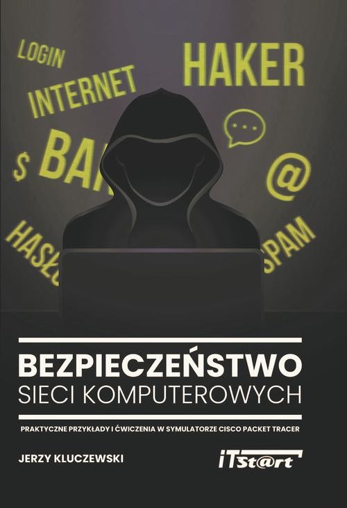 okładka Bezpieczeństwo sieci komputerowychebook | pdf | Jerzy Kluczewski