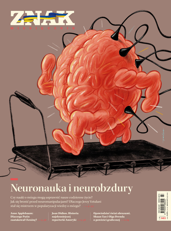 okładka Miesięcznik ZNAK Miesięcznik ZNAK 803 (04/2022) Neuronauka i neurobzdury ebook | epub, mobi | Opracowania Zbiorowe