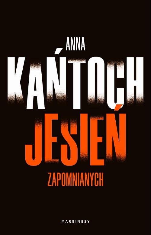 okładka Jesień zapomnianych książka | Anna Kańtoch