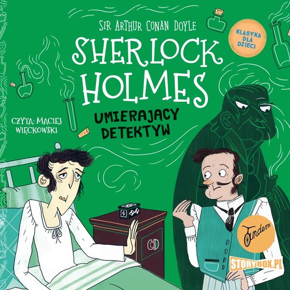 okładka Klasyka dla dzieci. Sherlock Holmes. Tom 25. Umierający detektyw audiobook | MP3 | Arthur Conan Doyle