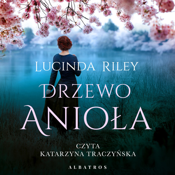 okładka DRZEWO ANIOŁA audiobook | MP3 | Lucinda Riley