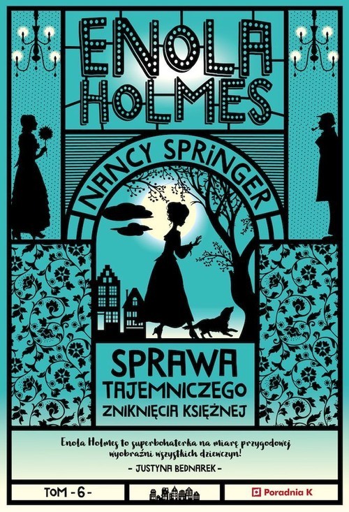 okładka Enola Holmes Sprawa tajemniczego zniknięcia księżnejksiążka |  | Nancy Springer