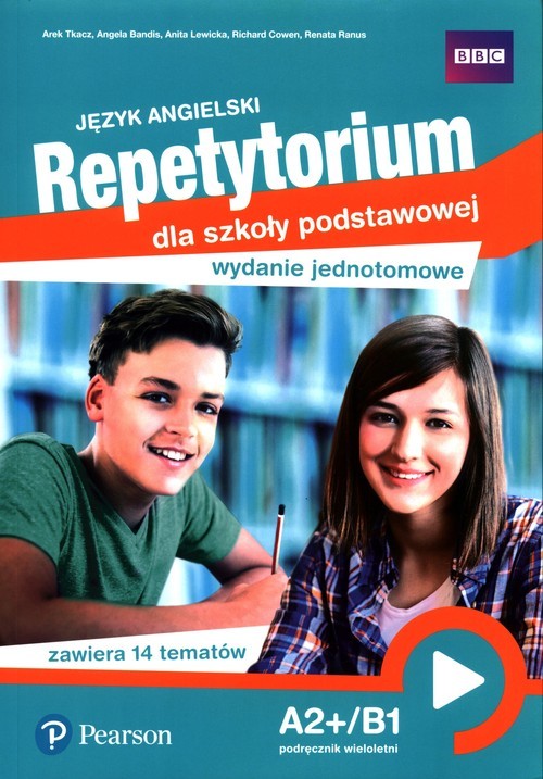 Język angielski Repetytorium A2+/B1 Podręcznik wieloletni Szkoła podstawowa. Wydanie jednotomowe