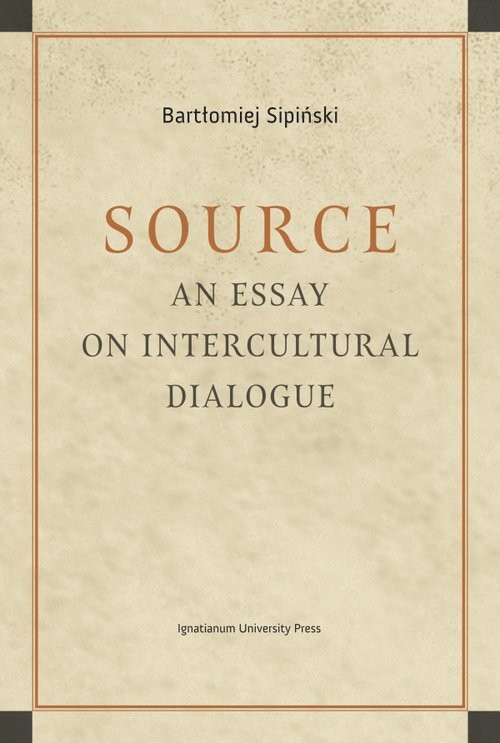 Source An Essay on Intercultural Dialogue