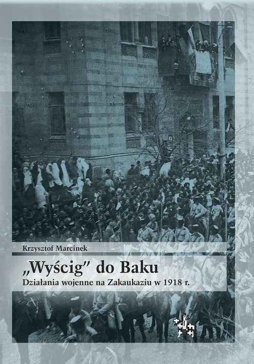 okładka Wyścig do Baku książka | Marcinek Krzysztof