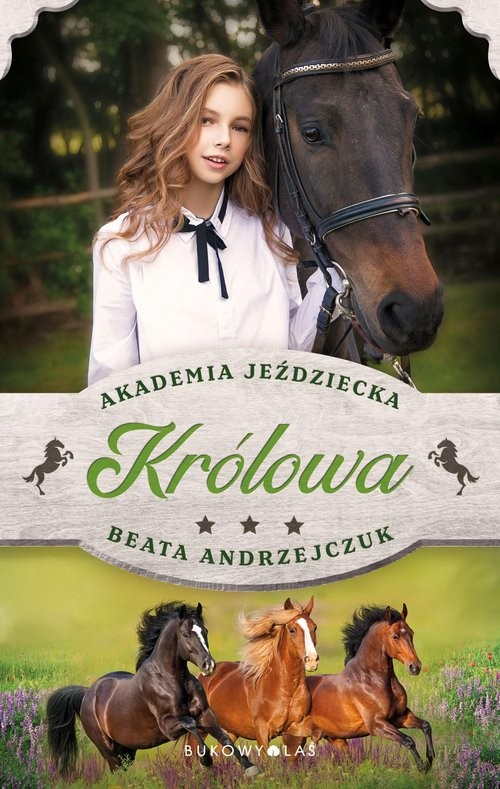 okładka Akademia jeździecka Królowa mk. książka | Beata Andrzejczuk