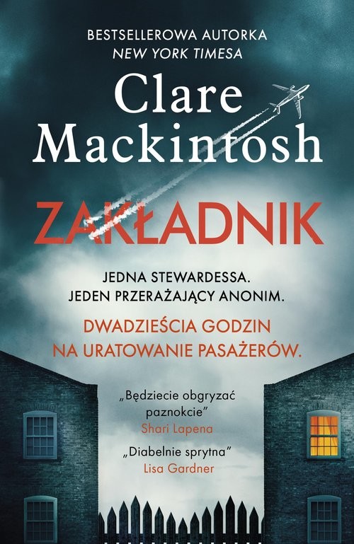 okładka Zakładnik książka | Clare Mackintosh, Clare Mackintosh