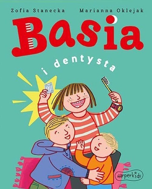 okładka Basia i dentysta książka | Zofia Stanecka