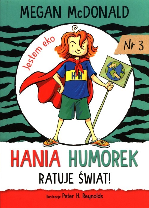 Hania Humorek ratuje świat!