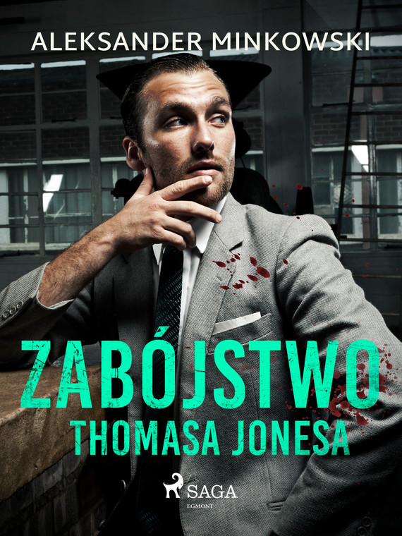 okładka Zabójstwo Thomasa Jonesa ebook | epub, mobi | Aleksander Minkowski