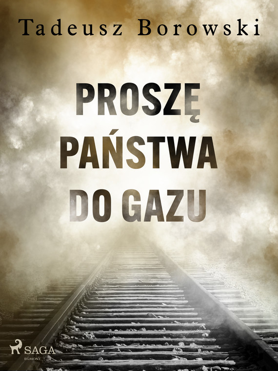okładka Proszę Państwa do gazuebook | epub, mobi | Tadeusz Borowski