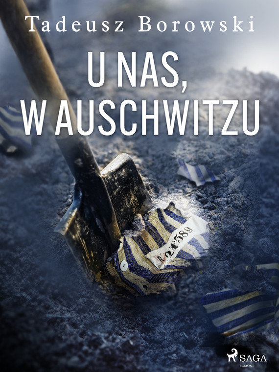 okładka U nas, w Auschwitzuebook | epub, mobi | Tadeusz Borowski
