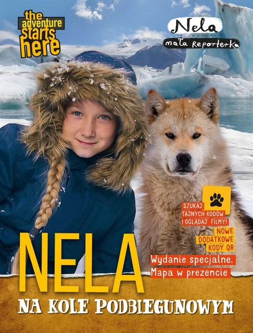 okładka Nela na kole podbiegunowym Nowe wydanie z dodatkowymi kodami QR i mapą książka | Mała reporterka Nela