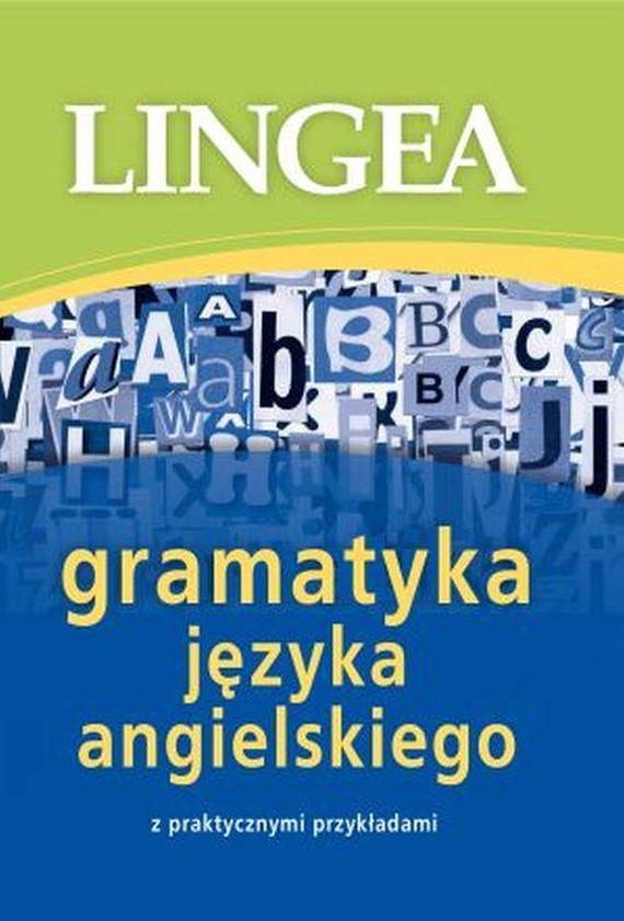 okładka Gramatyka języka angielskiego z praktycznymi przykładami ebook | epub, mobi | Lingea