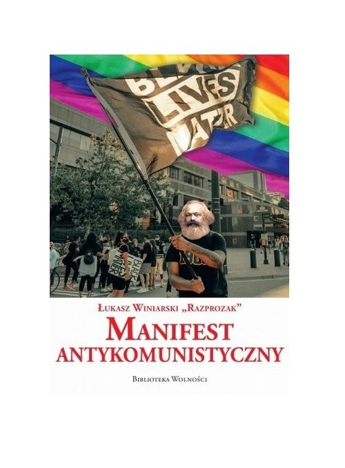 okładka Manifest Antykomunistycznyksiążka |  | Winiarski Łukasz„Razprozak”