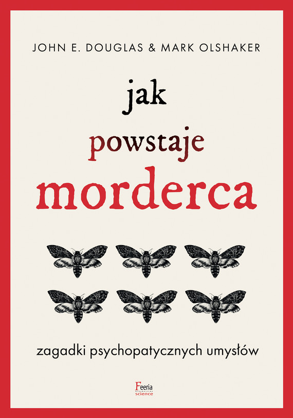 okładka Jak powstaje mordercaebook | epub, mobi | Mark Olshaker, John E. Douglas