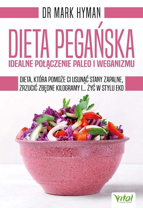 okładka Dieta pegańska idealne połączenie paleo i weganizmu książka | Mark Hyman