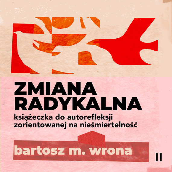 okładka Zmiana radykalnaaudiobook | MP3 | Bartosz M. Wrona