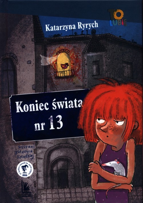 okładka Koniec świata nr.13 książka | Katarzyna Ryrych