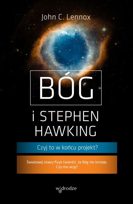 okładka Bóg i Stephen Hawking. Czyj to w końcu projekt?ebook | epub, mobi, pdf | John C. Lennox