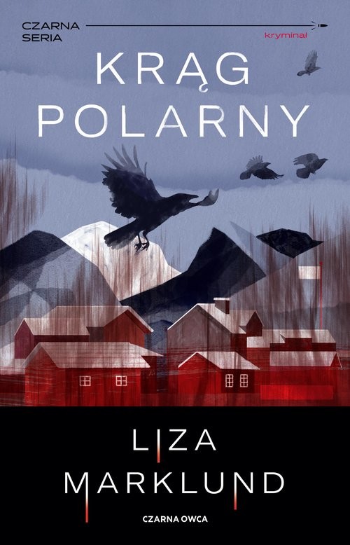 okładka Krąg polarny książka | Liza Marklund