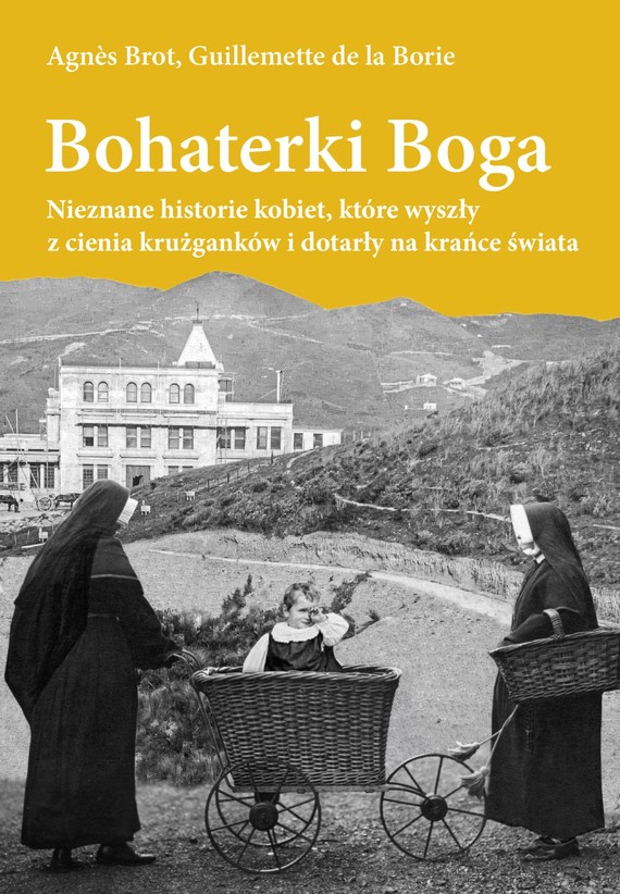 okładka Bohaterki Bogaebook | epub, mobi | Agnes Brot, Guillemette de la Borie