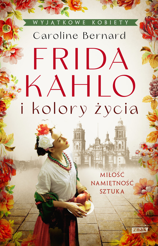 okładka Frida Kahlo i kolory życia ebook | epub, mobi | Caroline Bernard