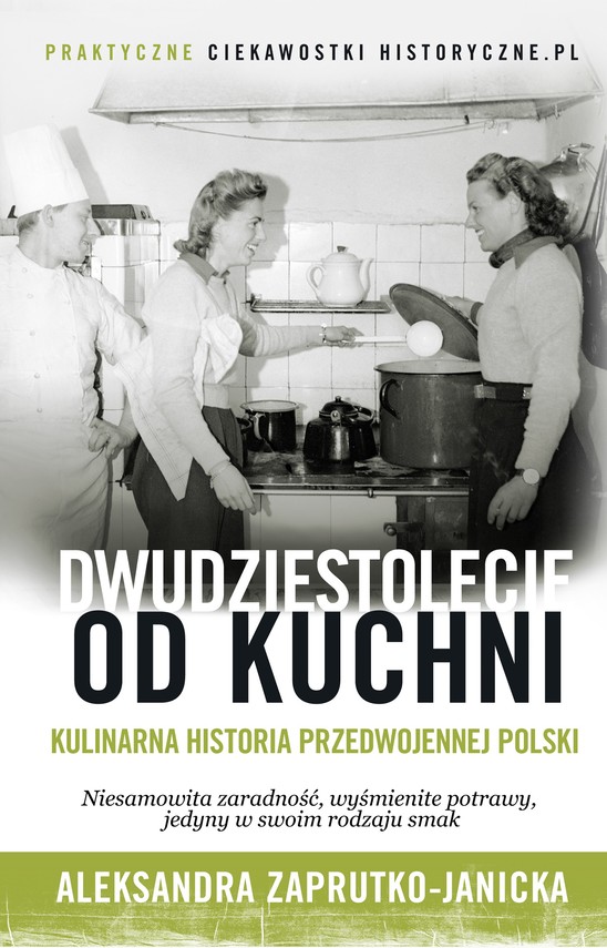 okładka Dwudziestolecie od kuchni ebook | epub, mobi | Aleksandra Zaprutko-Janicka