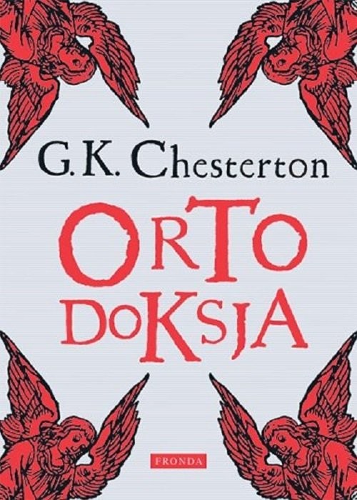 okładka Ortodoksjaksiążka |  | Chesterton GilbertKeith