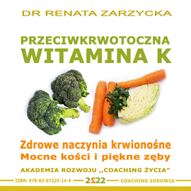 okładka Przeciwkrwotoczna Witamina K audiobook | MP3 | Renata Zarzycka Dr