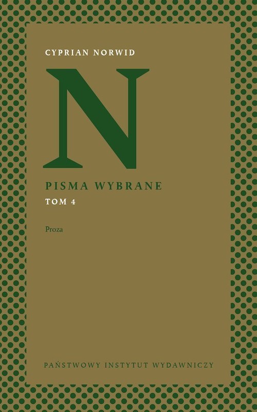 okładka Pisma wybrane Tom 4 Prozaksiążka |  | Cyprian Kamil Norwid