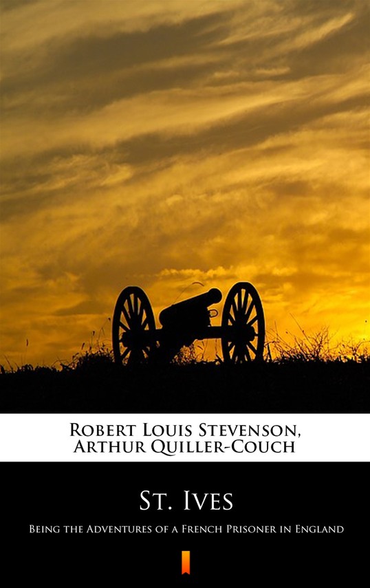 okładka St. Ivesebook | epub, mobi | Robert Louis Stevenson, Arthur Quiller-Couch