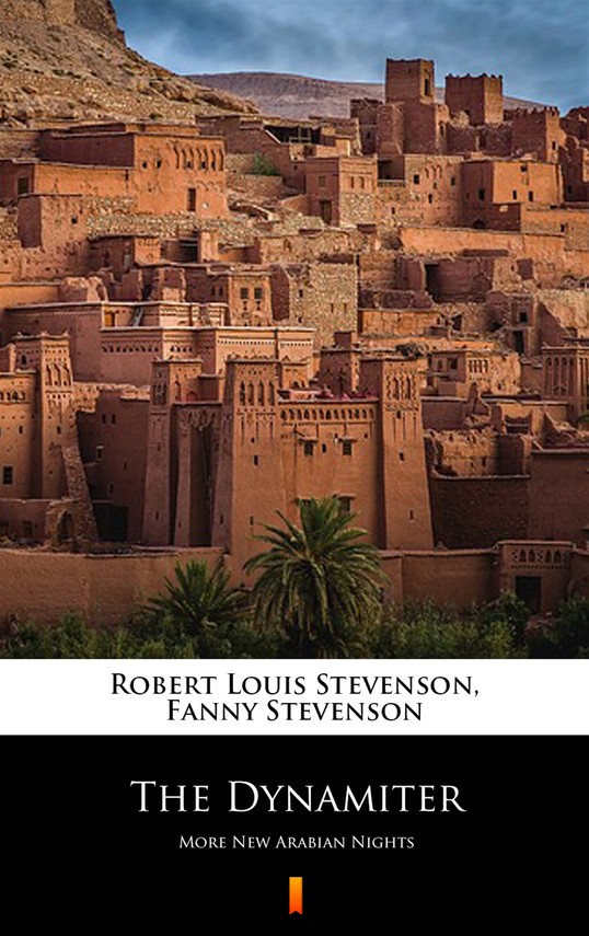 okładka The Dynamiterebook | epub, mobi | Robert Louis Stevenson, Fanny Stevenson