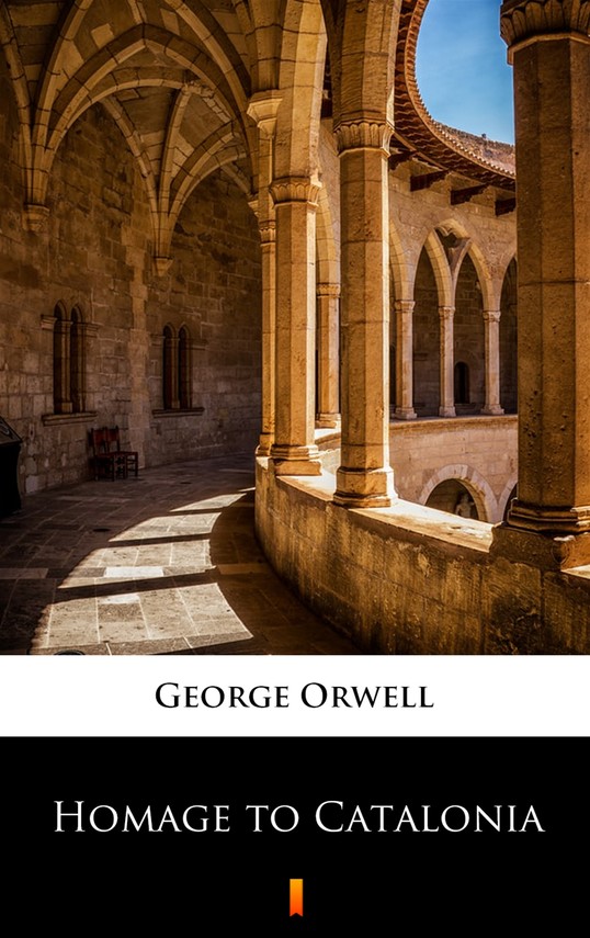 okładka Homage to Cataloniaebook | epub, mobi | George Orwell